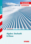 Buchcover STARK Training Gymnasium - Mathematik Algebra und Stochastik 8. Klasse