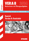 Buchcover Vergleichsarbeiten VERA 8. Klasse / Lösungen zu VERA 8 Deutsch Version B: Realschule 2014