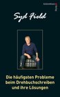 Buchcover Die häufigsten Probleme beim Drehbuchschreiben und ihre Lösungen