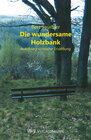 Buchcover Die wundersame Holzbank