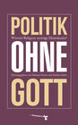 Buchcover Politik ohne Gott