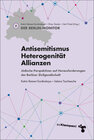Buchcover Antisemitismus – Heterogenität – Allianzen