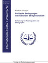 Buchcover Politische Bedingungen internationaler Strafgerichtshöfe