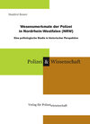 Buchcover Wesensmerkmale der Polizei in Nordrhein-Westfalen (NRW)