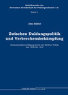 Buchcover Zwischen Duldungspolitik und Verbrechensbekämpfung