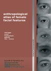 Buchcover anthropological atlas of female facial features