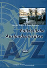 Buchcover Polizeiliche Auslandseinsätze von A bis Z