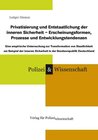 Buchcover Privatisierung und Entstaatlichung der inneren Sicherheit – Erscheinungsformen, Prozesse und Entwicklungstendenzen