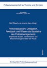 Buchcover Personalauswahl, Delegation, Feedback und Wissen als Bausteine des Polizeimanagements