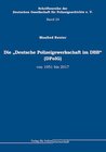 Buchcover Die „Deutsche Polizeigewerkschaft im DBB“ (DPolG) von 1951 bis 2017
