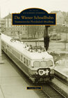 Buchcover Die Wiener Schnellbahn
