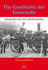 Buchcover Die Geschichte der Feuerwehr