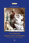 Alt-Wiener Sagen und Legenden width=
