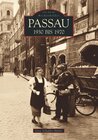 Buchcover Passau 1930 bis 1970