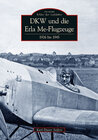 Buchcover DKW und die Erla Me-Flugzeuge