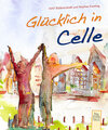 Buchcover Glücklich in  Celle
