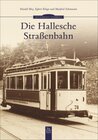 Buchcover Die Hallesche Straßenbahn