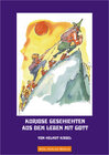 Buchcover Kuriose Geschichten aus dem Leben mit Gott