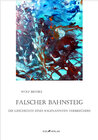 Buchcover Falscher Bahnsteig