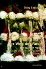Buchcover Der Weg der Rose - Bir gül'ün yolu
