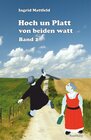 Buchcover Hoch un Platt von beiden watt Band 2