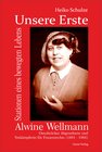 Buchcover Unsere Erste. Alwine Wellmann