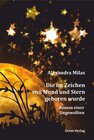 Buchcover Die im Zeichen von Mond und Stern geboren wurde.