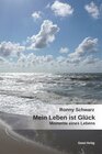 Buchcover Mein Leben ist Glück