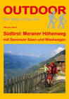 Buchcover Südtirol: Meraner Höhenweg mit Spronser Seen und Waalwegen