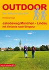 Buchcover Jakobsweg München - Lindau mit Variante nach Bregenz