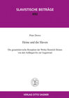 Buchcover Heine und die Slaven. Die gesamtslavische Rezeption der Werke Heinrich Heines von den Anfängen bis zur Gegenwart