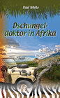 Buchcover Dschungeldoktor in Afrika