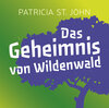 Buchcover Das Geheimnis von Wildenwald (Hörbuch [MP3])