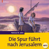 Buchcover Die Spur führt nach Jerusalem (Hörbuch [MP3])