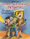 Buchcover Kommt, wir spielen Detektiv!