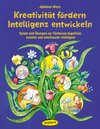 Buchcover Kreativität fördern - Intelligenz entwickeln