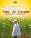 Buchcover Entspannt durch den Sommer