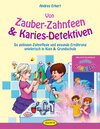 Buchcover Von Zauber-Zahnfeen & Karies-Detektiven