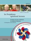 Buchcover In Projekten spielend lernen