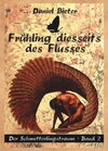 Buchcover Frühling diesseits des Flusses - Der Schmetterlingstraum. Band 2