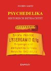 Buchcover Psychedelika - Historisch betrachtet