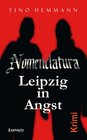 Buchcover Nomenclatura – Leipzig in Angst