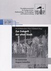 Buchcover Zur Zukunft der alten Stadt - in Memoriam August Gebeßler