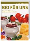Buchcover Bio für uns