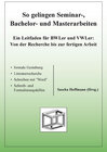 Buchcover So gelingen Seminar-, Bachelor- und Masterarbeiten