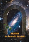 Buchcover Religion – Eine Zukunft für die Zukunft