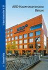 Buchcover ARD-Hauptstadtstudio Berlin