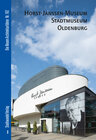 Buchcover Horst-Janssen-Museum & Stadtmuseum Oldenburg