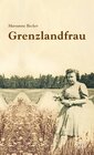 Buchcover Grenzlandfrau