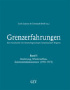 Buchcover Grenzerfahrungen Band 5: Säuberung, Wiederaufbau, Autonomiediskussionen (1945-1973)
